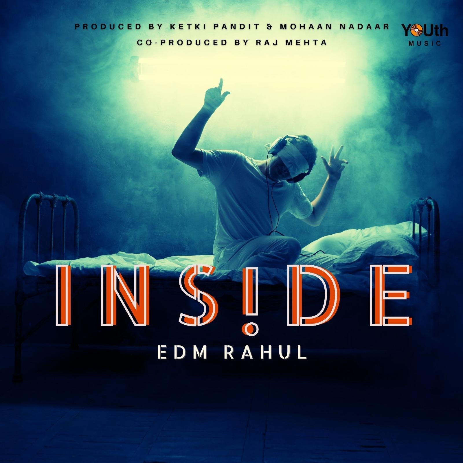 Inside by EDM Rahul, cover art